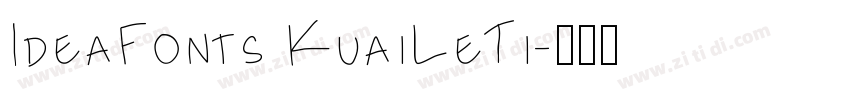 IdeaFonts KuaiLeTi字体转换